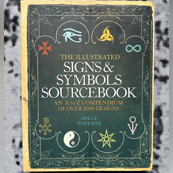 The Illustrated Signs&Symbols Sourcebook by Adele Nozedar - Picture 1 of 2